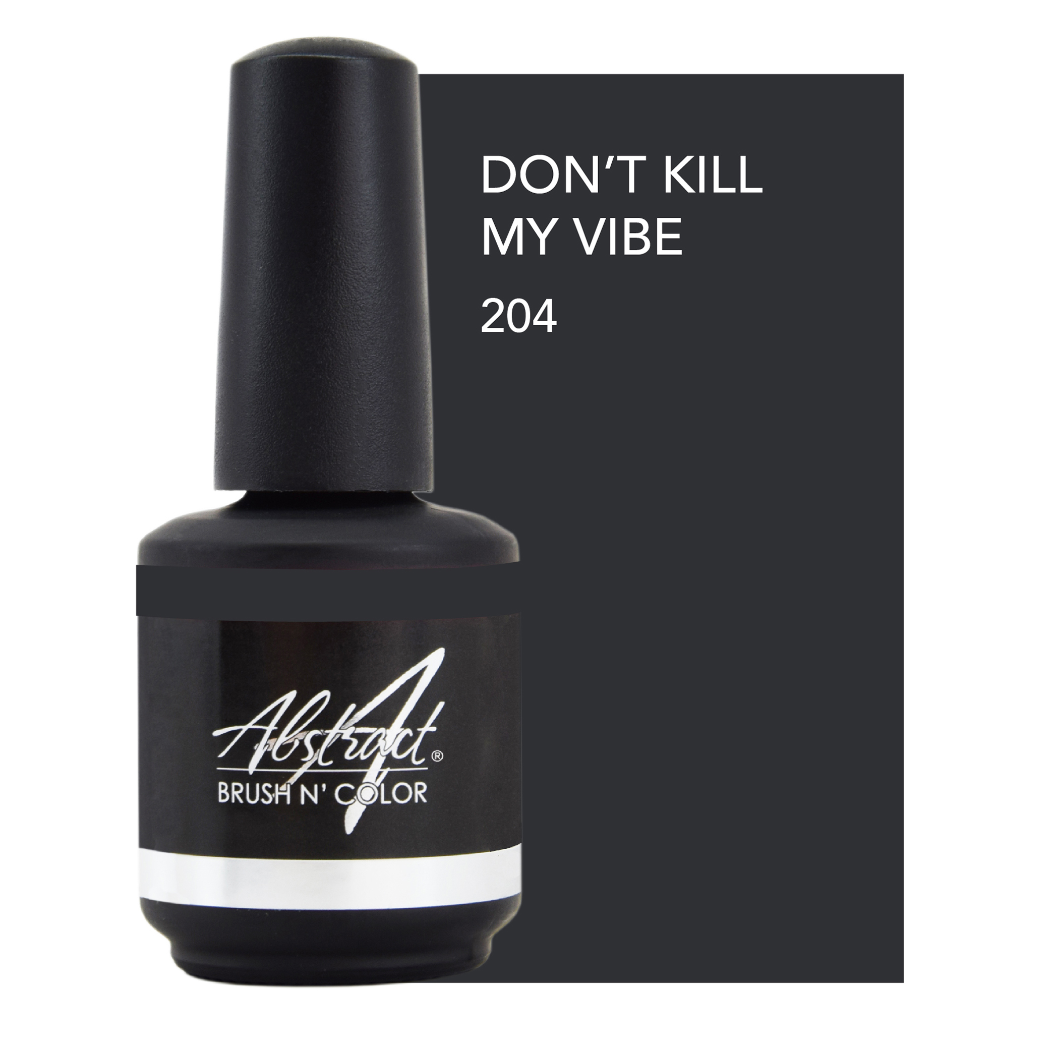 204* Don’t Kill My Vibe 15ml (Good Vibes Only), Abstract | 233132